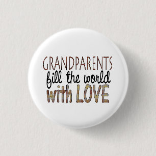 Grandparents fill the world with love button