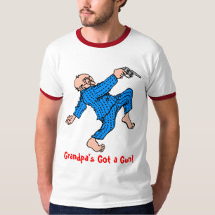 Grandpa's Got a Gun! T-Shirt