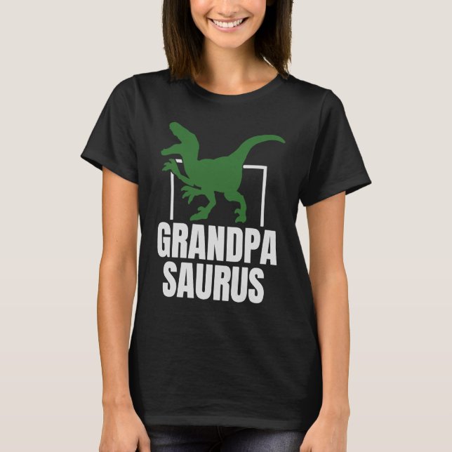 Grandpasaurus Rex Dinosaur Grandpa Saurus T-Shirt (Front)