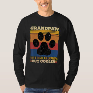 Grandpaw Like A Regular Grandpa But Cooler T-Shirt