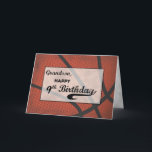 Grandson 9th Birthday Basketball Large Distressed Card<br><div class="desc">A grandson who is really into basketball is surely going to love this sports orientated card. This would be best to send him when he celebrates his 9th birthday soon. THE TEXT ON THE COVER OF THIS CARD IS GRUNGE STYLE THAT INTENTIONALLY LOOKS AGED AND WORN OUT.</div>