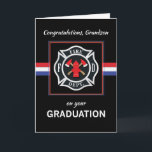 Grandson Fire Department Academy Graduation Card<br><div class="desc">Your grandson will soon be a full pledged fireman. Show him how proud you are on his Fire Department Academy Graduation. Send him this card now.</div>