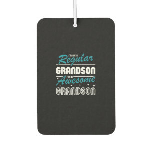 Grandson Gift Im Not A Regular Grandson Car Air Freshener
