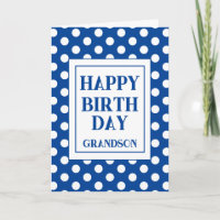 Grandson Happy Birthday Blue Polka Dot 
