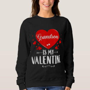 Grandson Is My Valentine Matching Family Grandma Sweatshirt