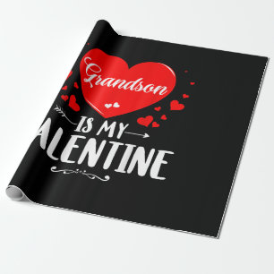 Grandson Is My Valentine Matching Family Grandma Wrapping Paper