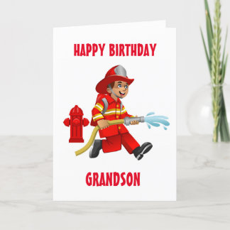 GRANDSON & MY FAVORITE FIREMAN ON BIRTHDAY CARD