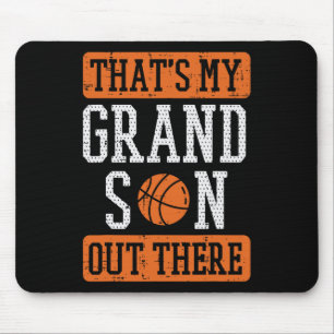 Grandson Out There Basketball Grandma Grandpa Men  Mouse Pad