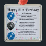 Grandson Poem  -  21st Birthday Metal Tree Decoration<br><div class="desc">A great gift for a grandson on his 21st birthday</div>