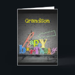 **GRANDSON** WRITING IS ON THE WALL BIRTHDAY CARD<br><div class="desc">TELL YOUR ***GRANDSON*** HOW MUCH YOU WISH HIM A "VERY HAPPY BIRTHDAY"THANKS FOR STOPPING BY 1 OF MY 8 STORES!!</div>