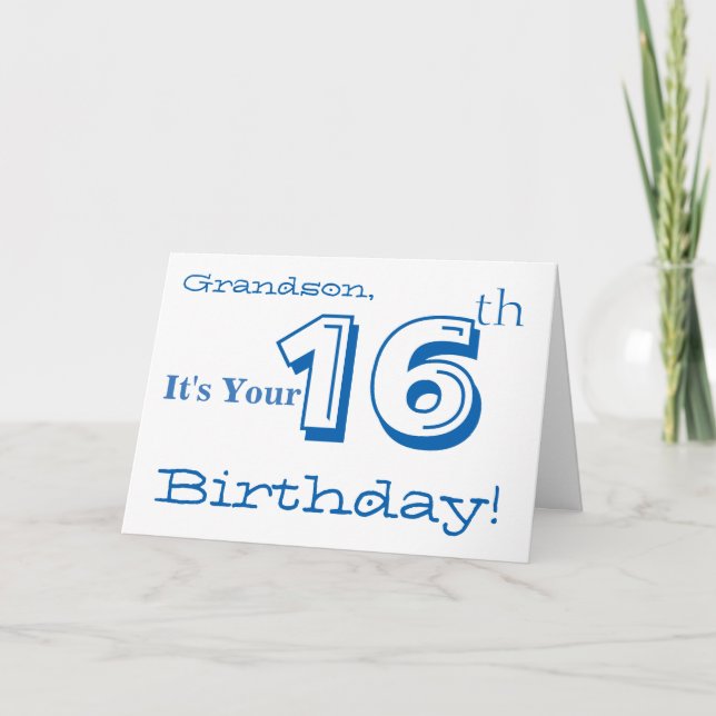 Grandson's 16th birthday greeting in blue & white. card (Front)