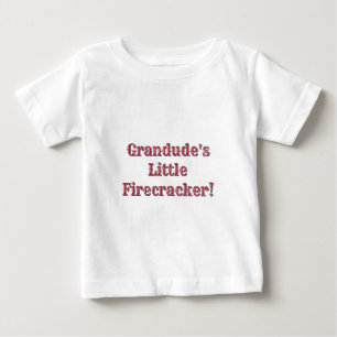 Grandude's Little Firecracker! USA 250 Fireworks Baby T-Shirt