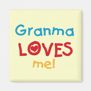 Granma Loves Me T-shirts and Gifts Magnet