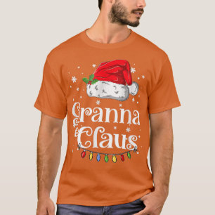 Granna Claus  Christmas Pajama Family Matching Xma T-Shirt