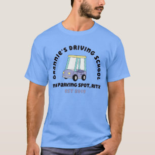 Grannies Driving School Nice Sparking Spot Rita Fu T-Shirt