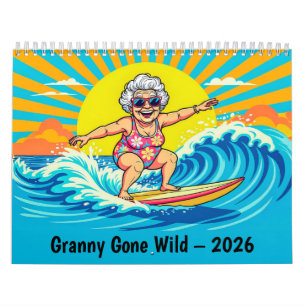Granny Gone Wild – 2026 Retirement Adventure Calen Calendar