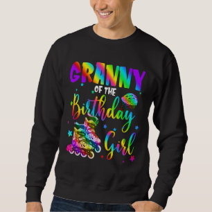 Granny Of Girl Roller Skating Birthday Girl Matchi Sweatshirt