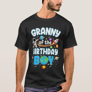 Granny Of The Birthday Boy Astronaut Family Space  T-Shirt