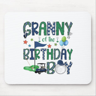 Granny Of The Birthday Boy Hole In One Golf Lover  Mouse Pad