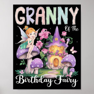 Granny Of The Birthday Fairy 1st Birthday Girl Par Poster