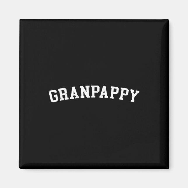 Granpappy _1  magnet (Front)