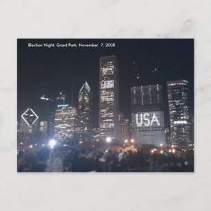Grant Park. Election Night Postcard