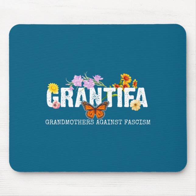 Grantifa Grandmothers Against Fascism  Mouse Pad (Front)
