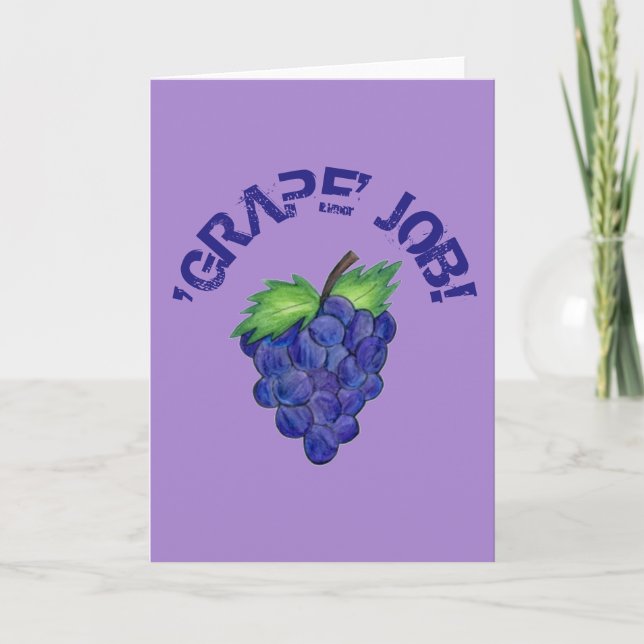 Grape (Great) Job Purple Grapes Bunch Congrats Card (Front)