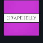 GRAPE JELLY Text Fun Bright Purple White Stripes Canvas Print<br><div class="desc">This fun kitchen table design features GRAPE JELLY text inside a wide white horizontal centre stripe against a bright purple background.  The text can be personalised.</div>