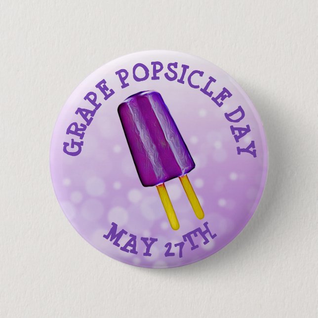 Grape Popsicle Day  May 27th Funny Food Holiday 6 Cm Round Badge (Front)
