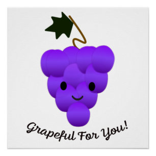 Grapeful for You Poster