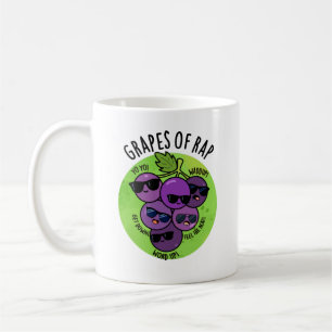 Grapes Of Rap Funny Fruit Pun Coffee Mug