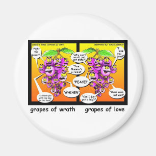 Grapes Of Wrath, Love, & War Funny Gifts & Tees Magnet