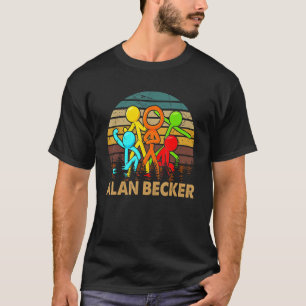 Graphic Alan Animation Beckers Merch Playing Gamer T-Shirt