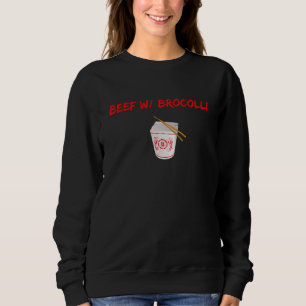 Graphic Chinese Food Apparel Beef With Broccoli Sweatshirt