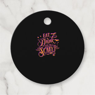 Graphic Eat Drink And Be Scary Halloween Party Fal Favour Tags