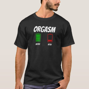 Graphic Fun Before and After Apparel-Orgasm T-Shirt