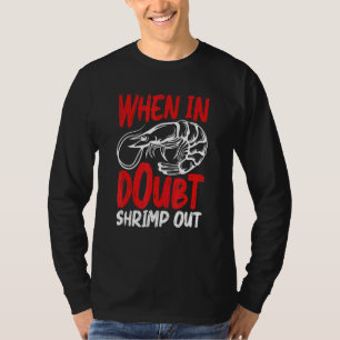 Graphic Jiu Jitsu Apparel When in Doubt Shrimp Out T-Shirt