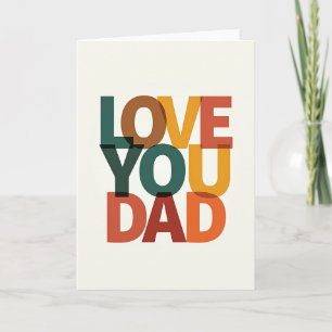 Graphic Love You Dad Card