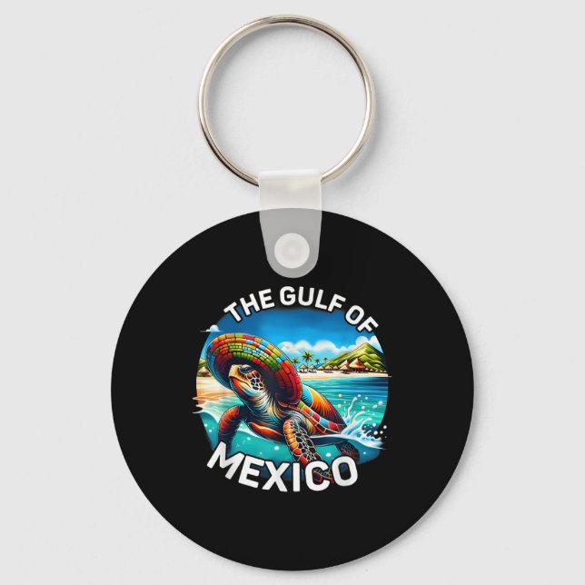 Graphic Sea Turtle Gulf Of Mexico Never Forget Key Ring (Front)