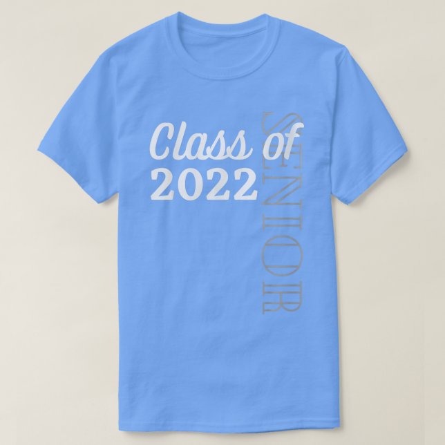 Graphic Senior Class Of 2022 Funny Graduation Scho T-Shirt (Design Front)