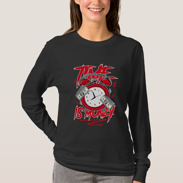 Graphic Tees Time Is Money Sneaker Match 4 Red Thu (Front)