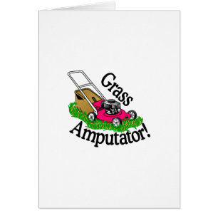 Grass Amputator
