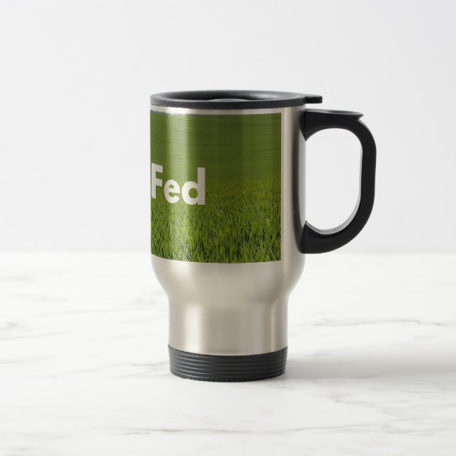 Grass Fed Travel Mug (Right)