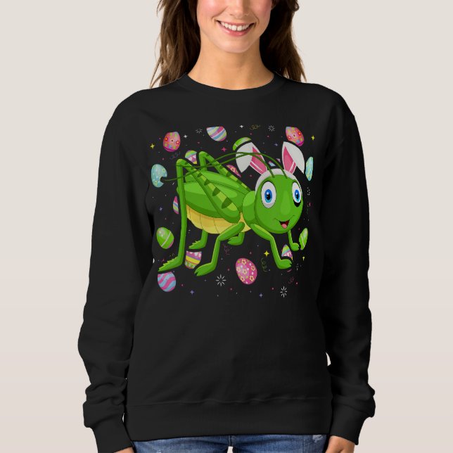 Grasshopper Easter Egg   Funny Grasshopper Easter  Sweatshirt (Front)