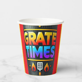 GRATE TIME PAPER CUPS