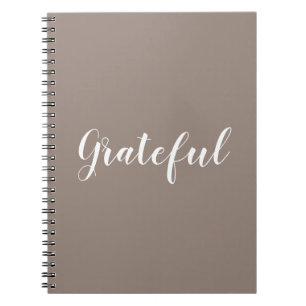 Grateful beige greige custom script text cute notebook