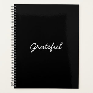 Grateful black custom casual script text or name planner