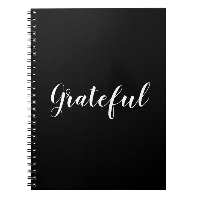 Grateful black & white custom script text cute  notebook (Front)