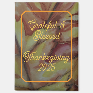 Grateful & Blessed Thanksgiving Magnet